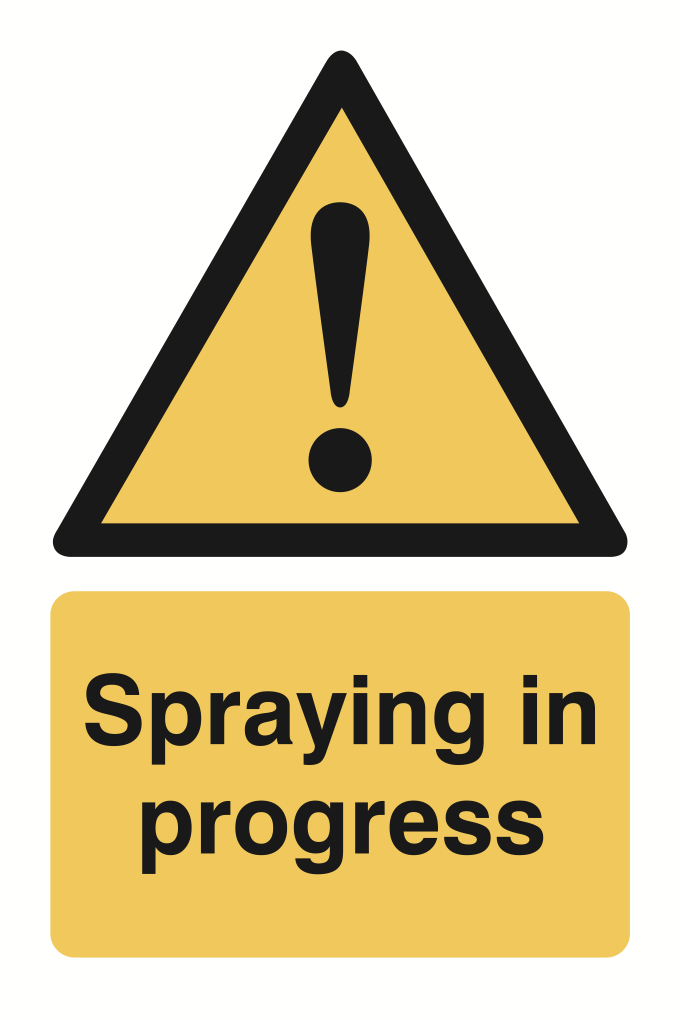 Spraying In Progress Sign-921B