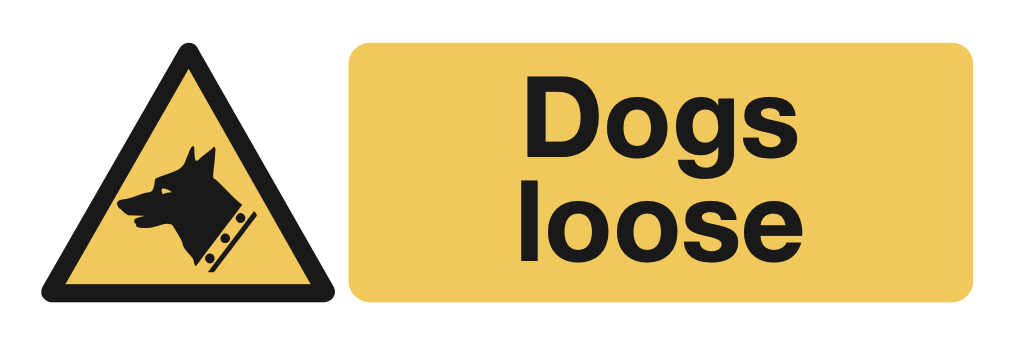 Dogs Loose Sign-926A