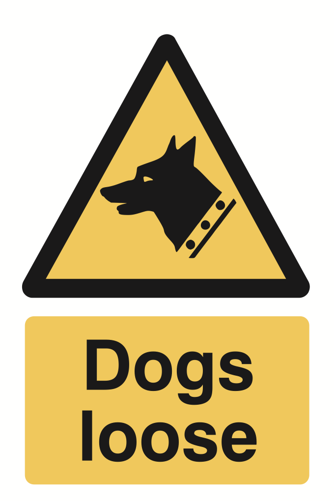 Dogs Loose Sign-926B