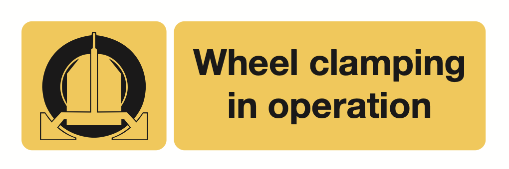 Wheel Clamping In Operation Sign-935A