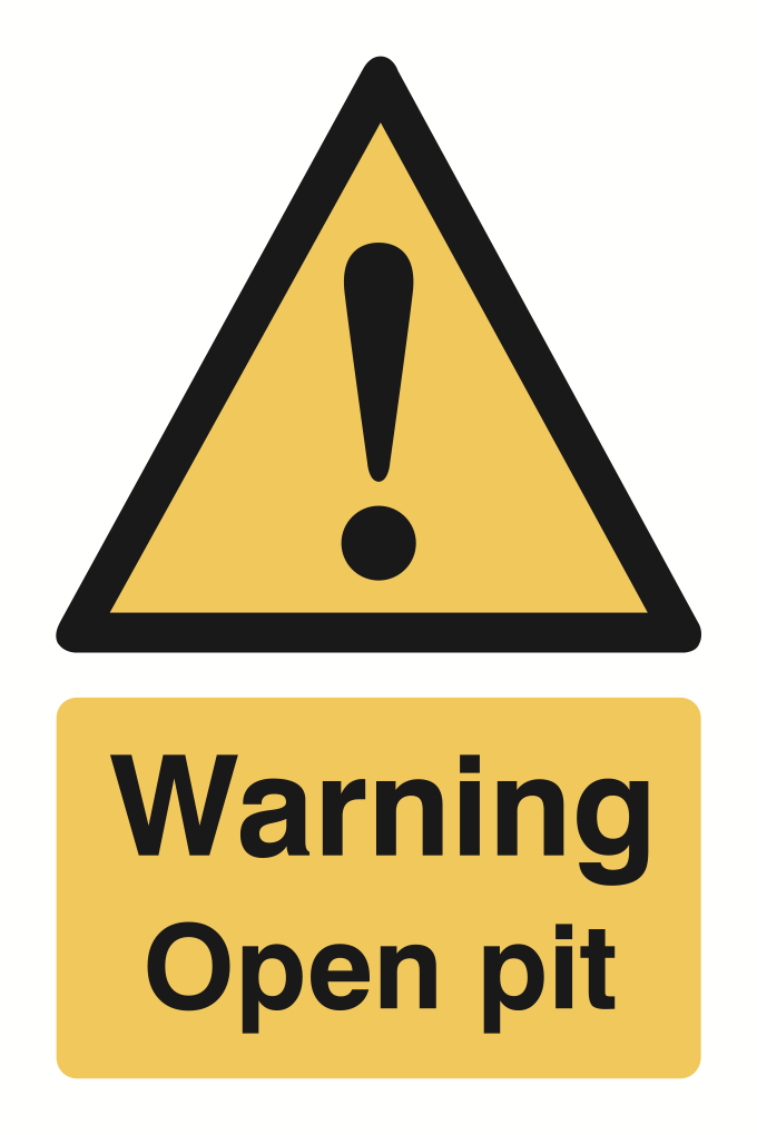 Warning Open Pit Sign-948B